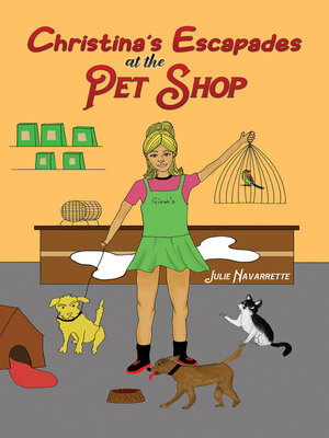 cover image of Christina's Escapades at the Pet Shop